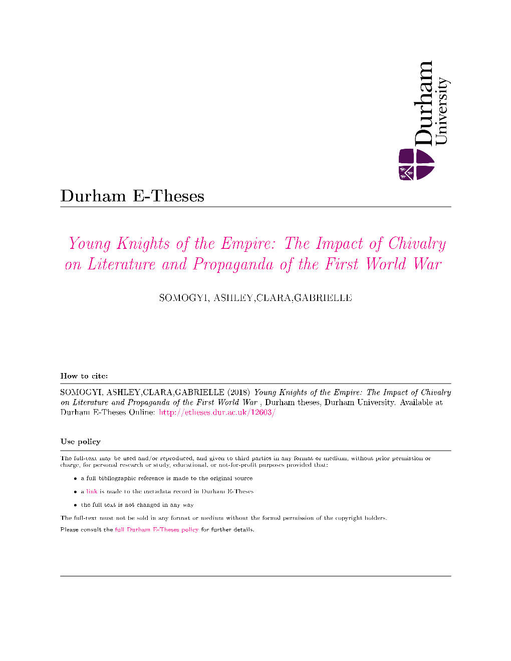 Young Knights of the Empire: the Impact of Chivalry on Literature and Propaganda of the First World War