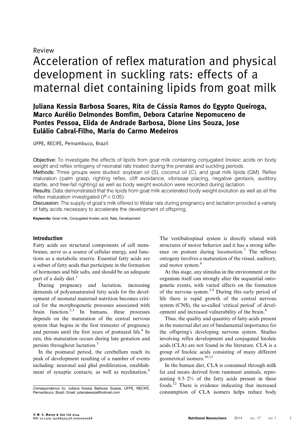 Acceleration of Reflex Maturation and Physical Development in Suckling Rats: Effects of a Maternal Diet Containing Lipids from Goat Milk