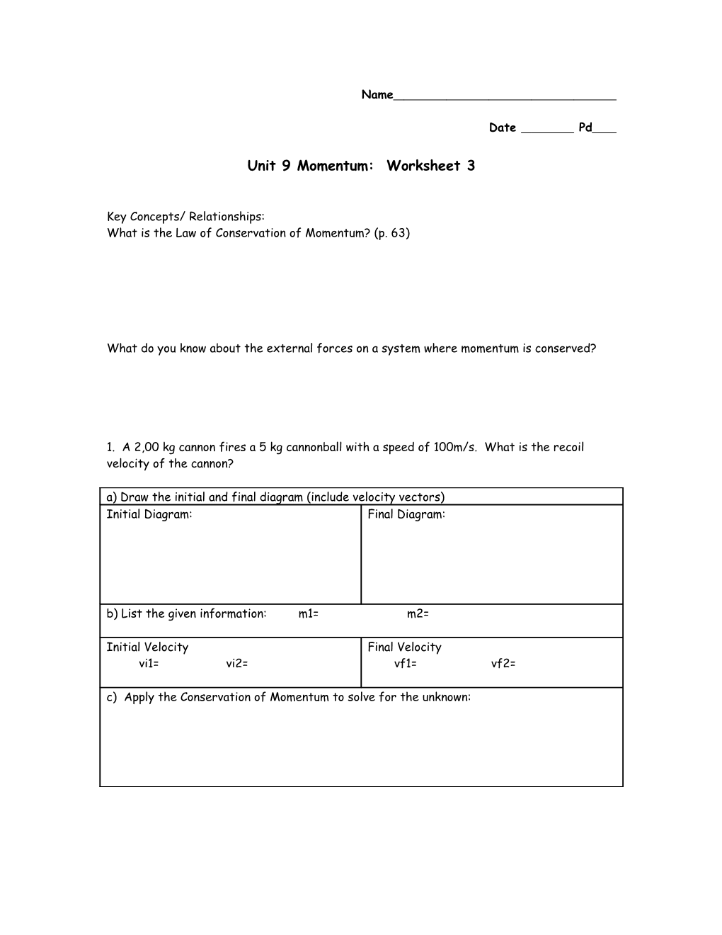 Unit 9 Momentum: Worksheet 3