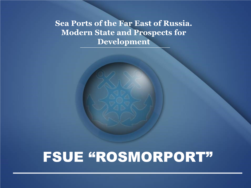Far Eastern Sea Basin of Russia Structure of Cargo Turnover