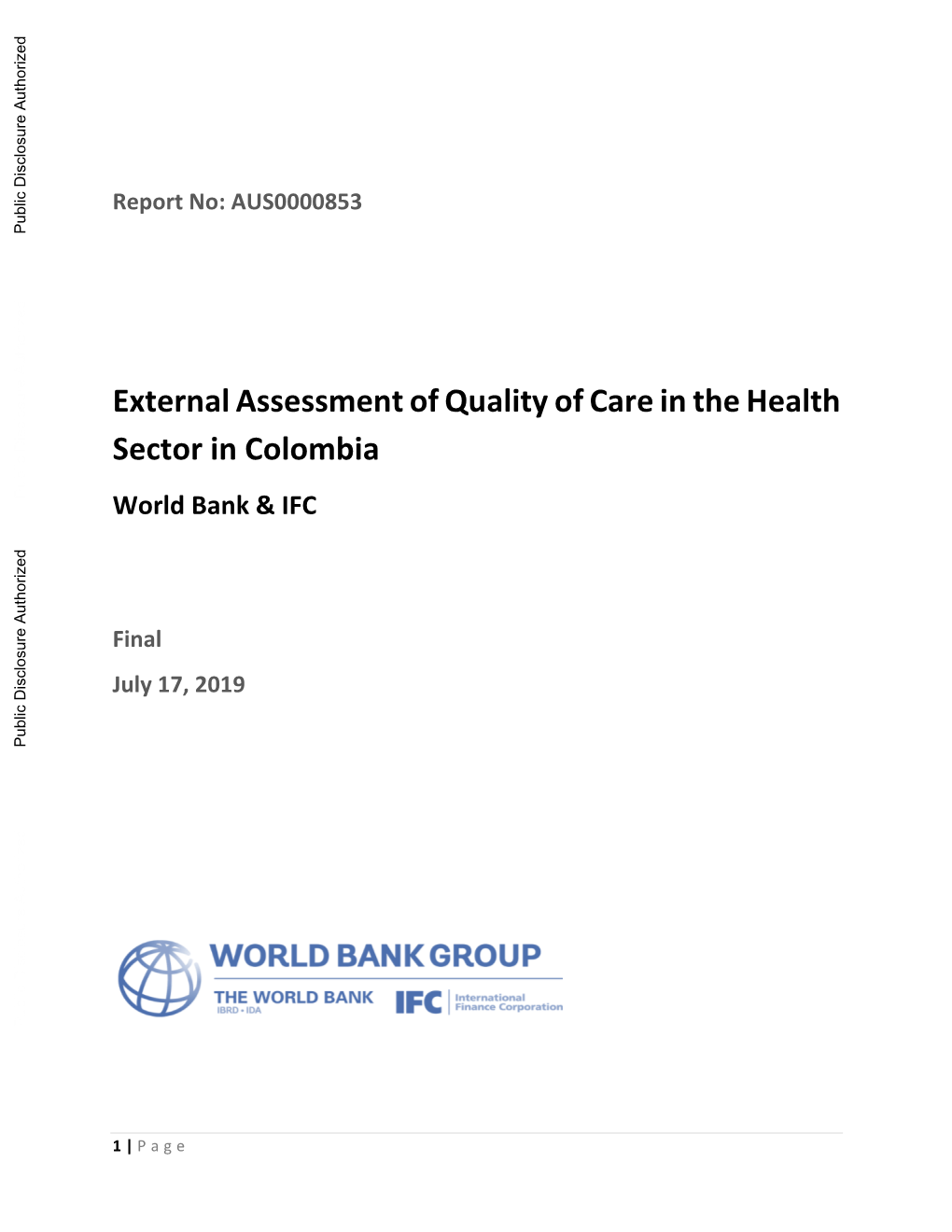 Assessment of the Quality of Health Care in Colombia