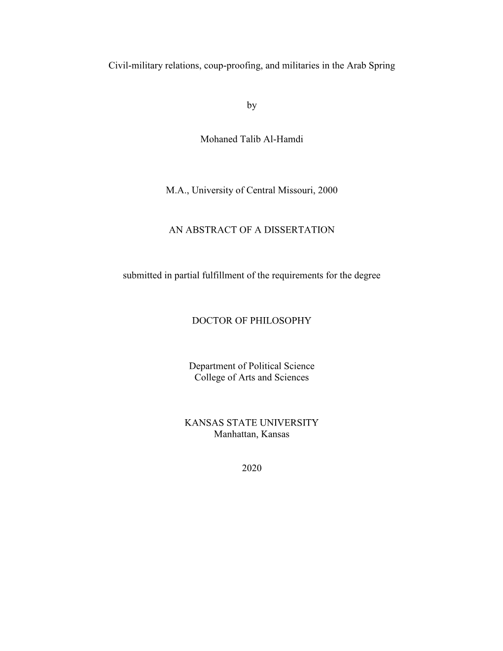 Civil-Military Relations, Coup-Proofing, and Militaries in the Arab Spring