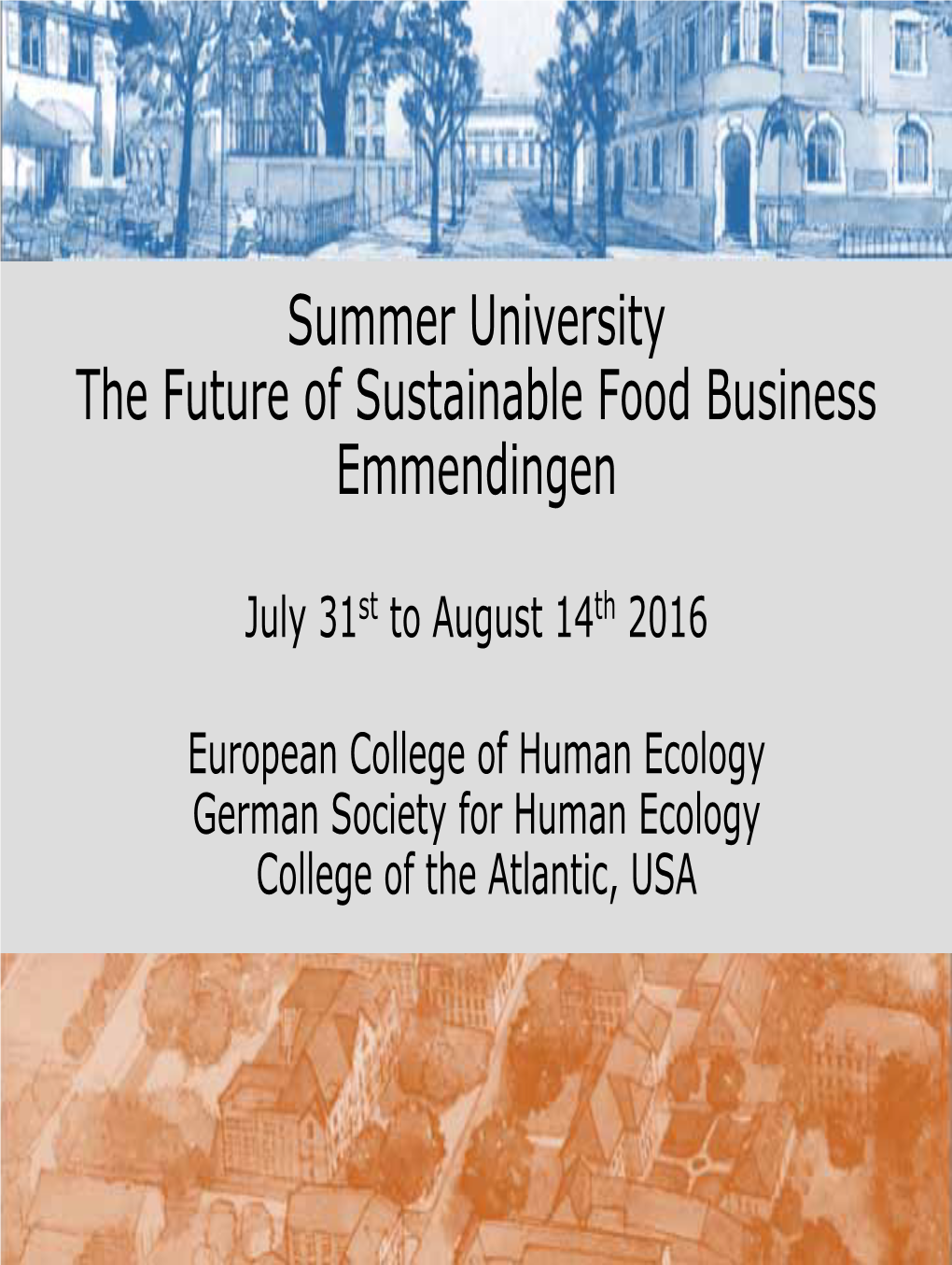 Summer University the Future of Sustainable Food Business Emmendingen