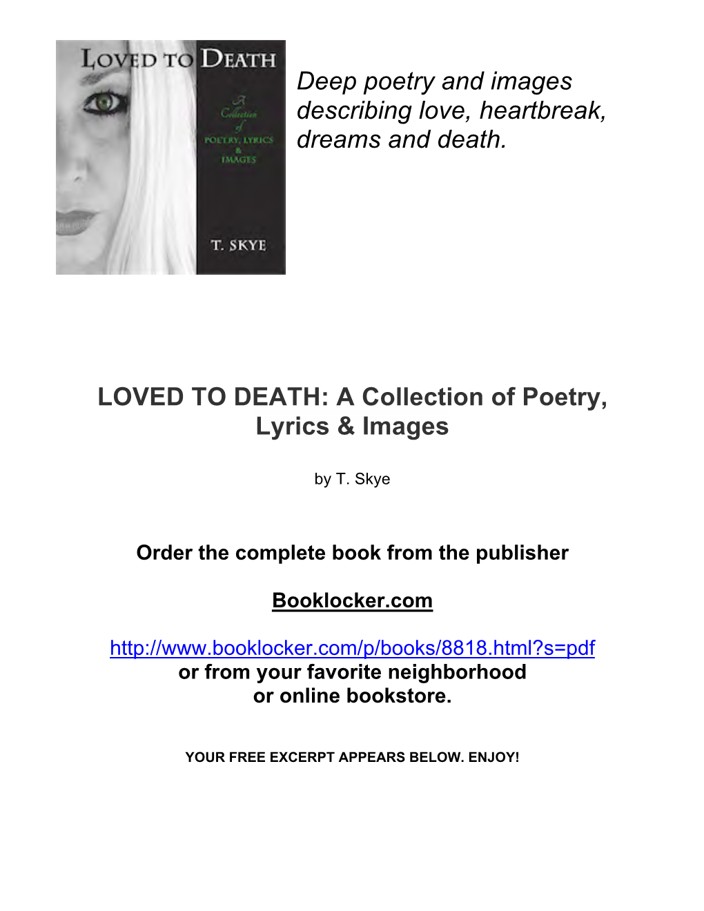 LOVED to DEATH: a Collection of Poetry, Lyrics & Images