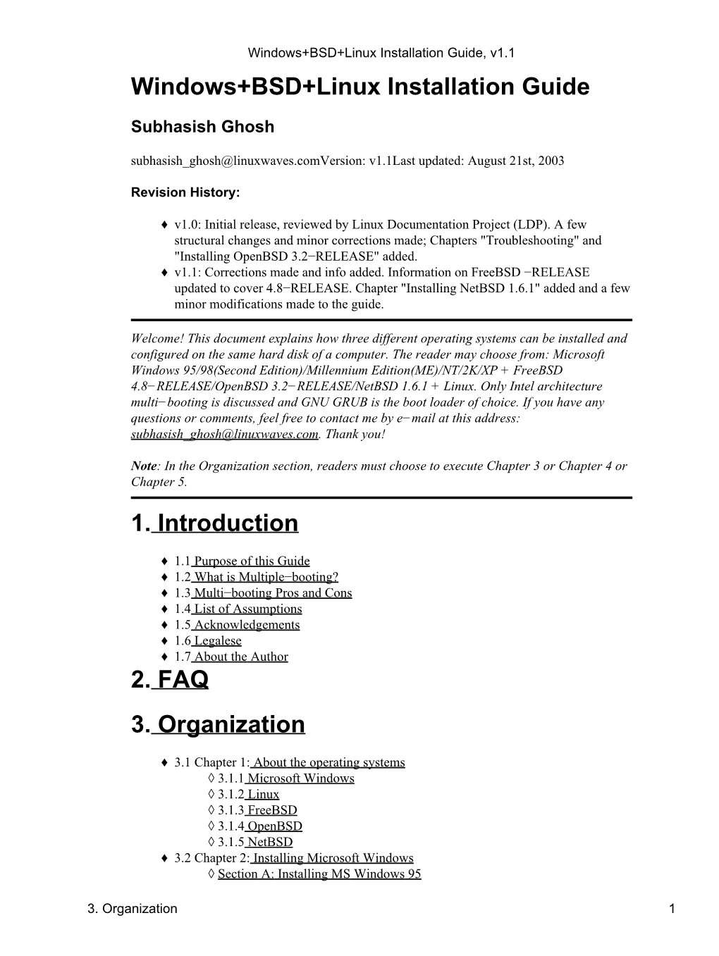 Windows+BSD+Linux Installation Guide, V1.1 Windows+BSD+Linux Installation Guide