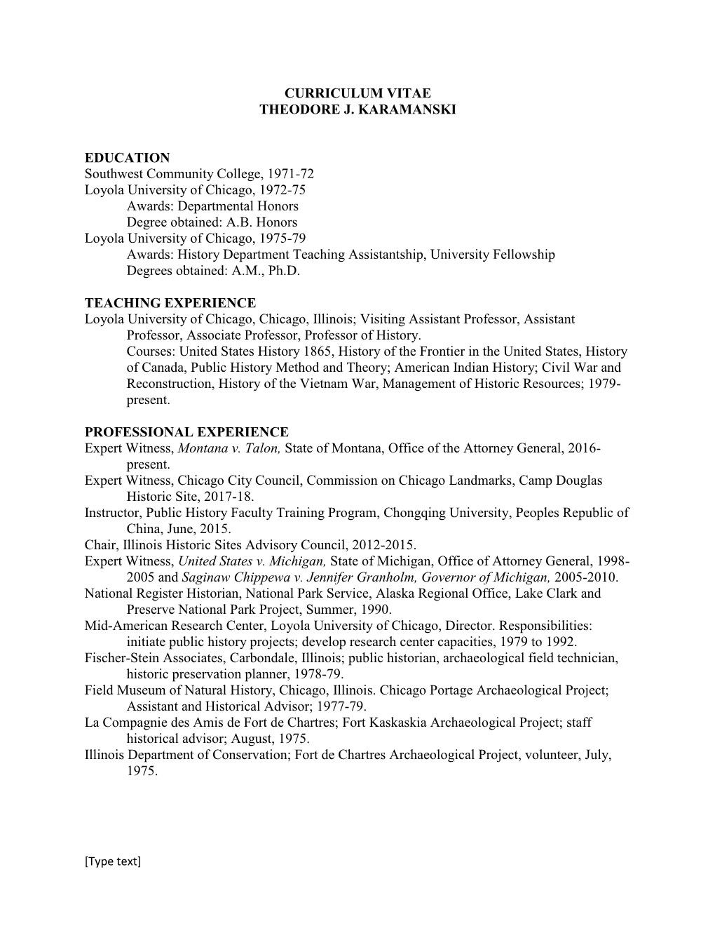 Curriculum Vitae Theodore J. Karamanski Education