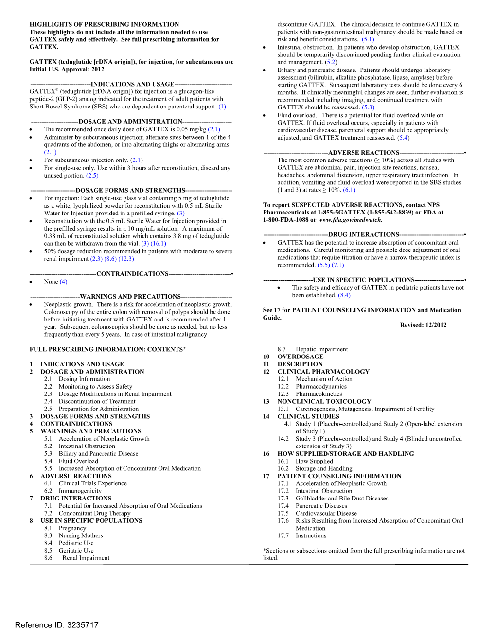 GATTEX (Teduglutide [Rdna Origin]), for Injection, for Subcutaneous Use and Management