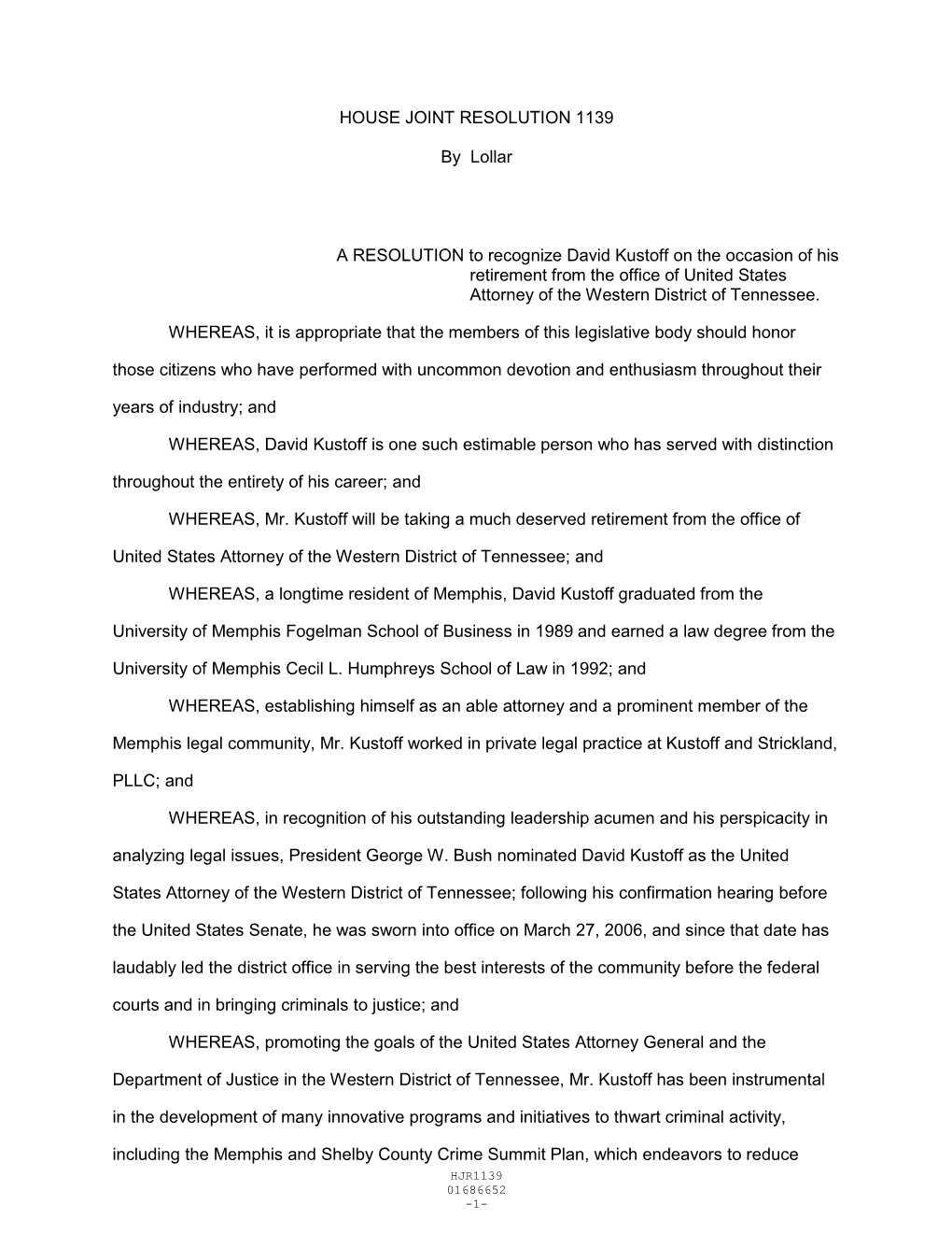 HOUSE JOINT RESOLUTION 1139 by Lollar a RESOLUTION to Recognize David Kustoff on the Occasion of His Retirement from the Offic