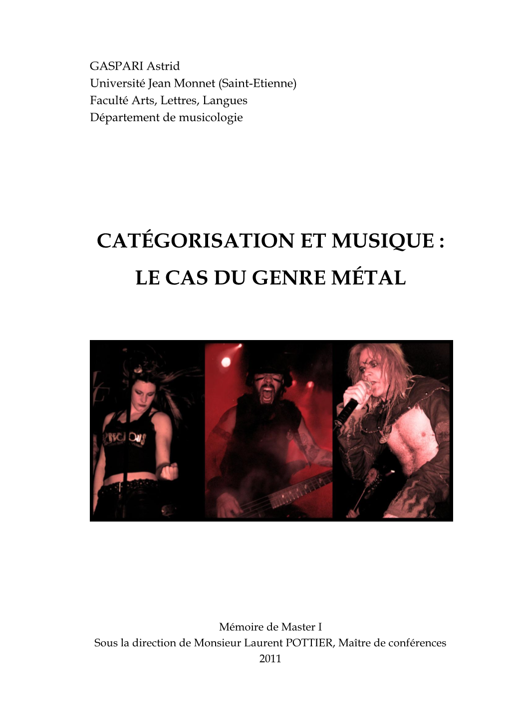 Catégorisation Et Musique : Le Cas Du Genre Métal