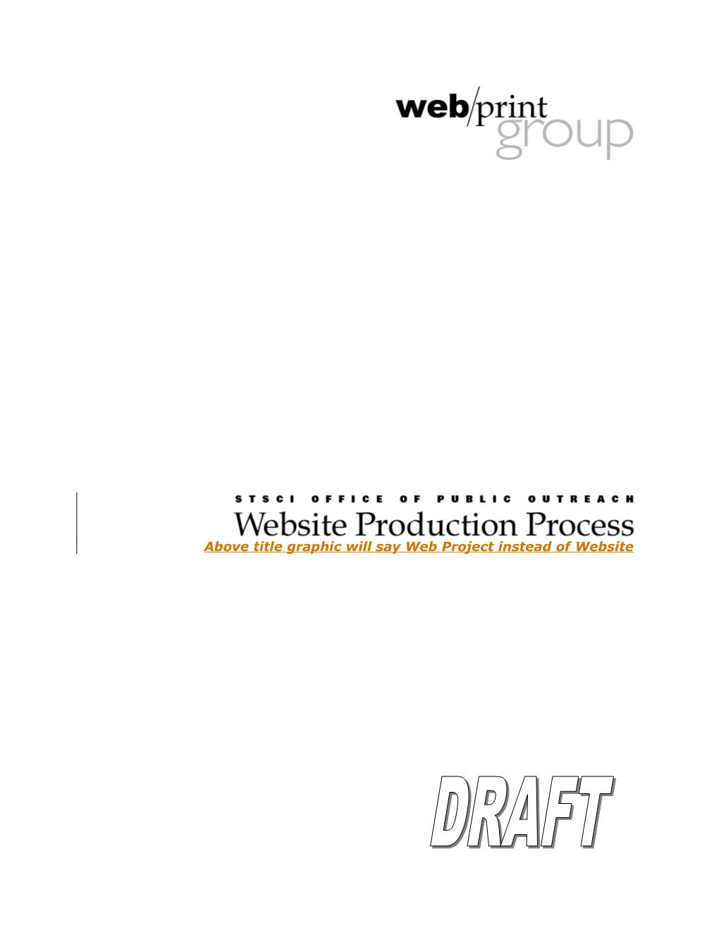 Web/Print Production Process