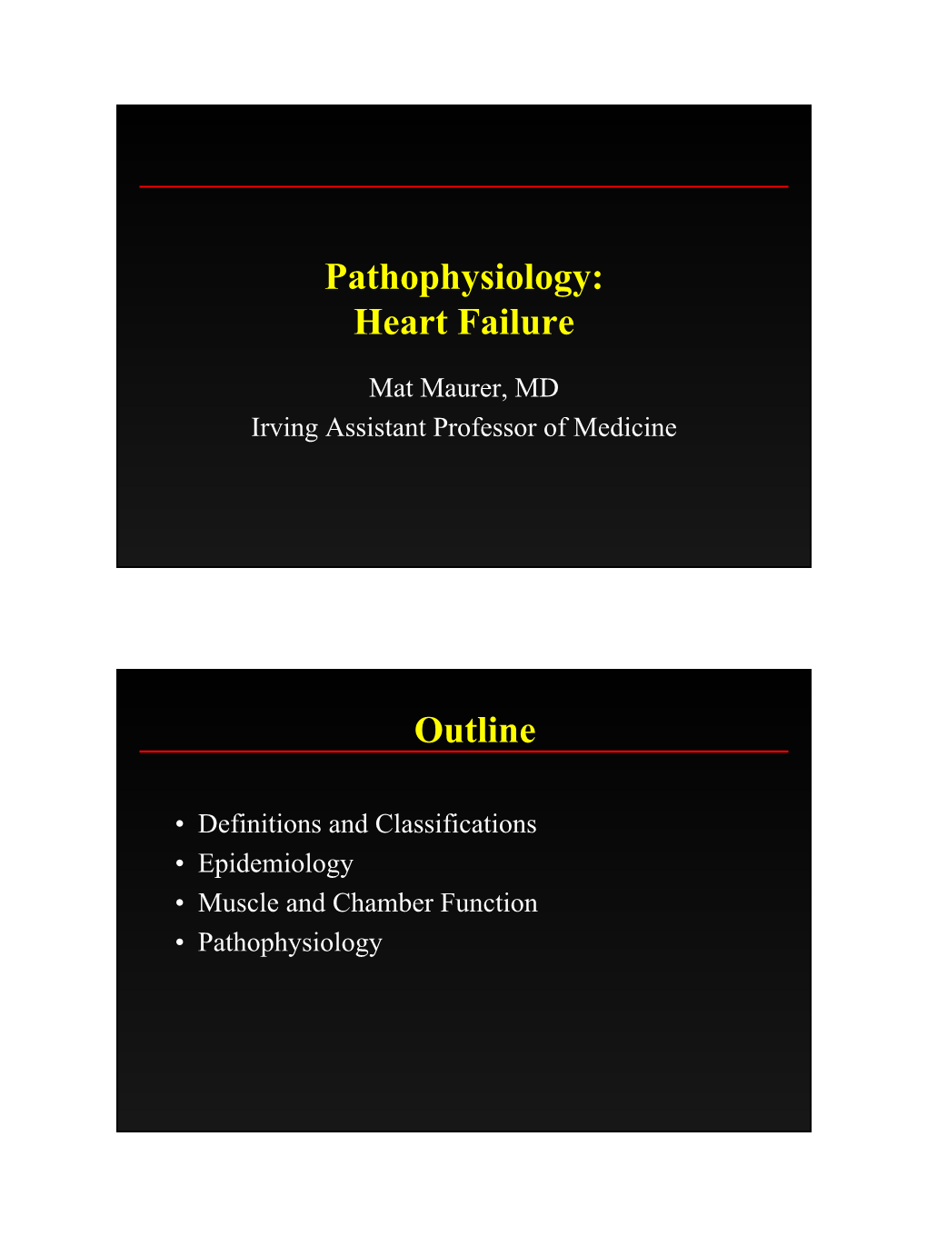Pathophysiology: Heart Failure Outline