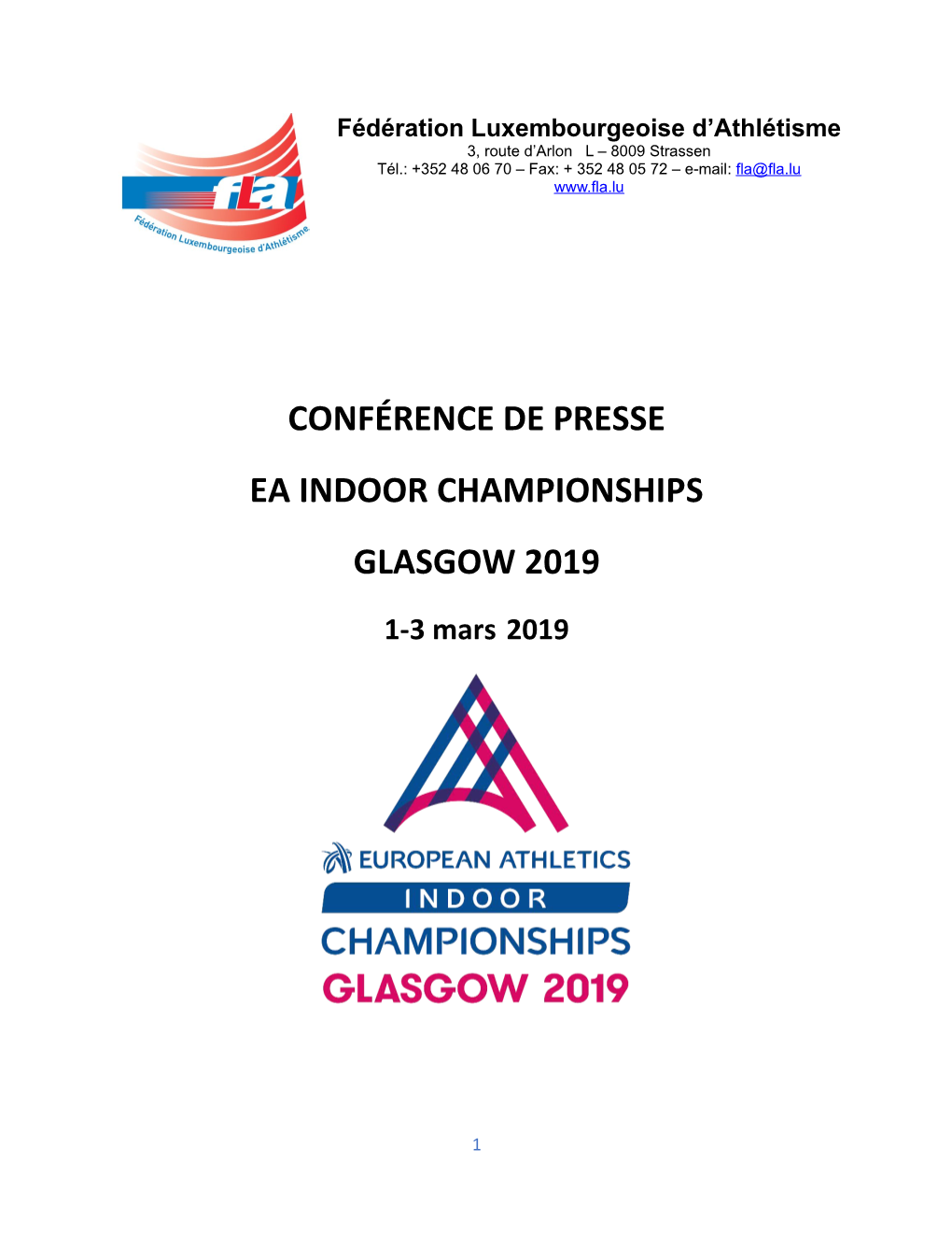 CONFÉRENCE DE PRESSE EA INDOOR CHAMPIONSHIPS GLASGOW 2019 1-3 Mars 2019