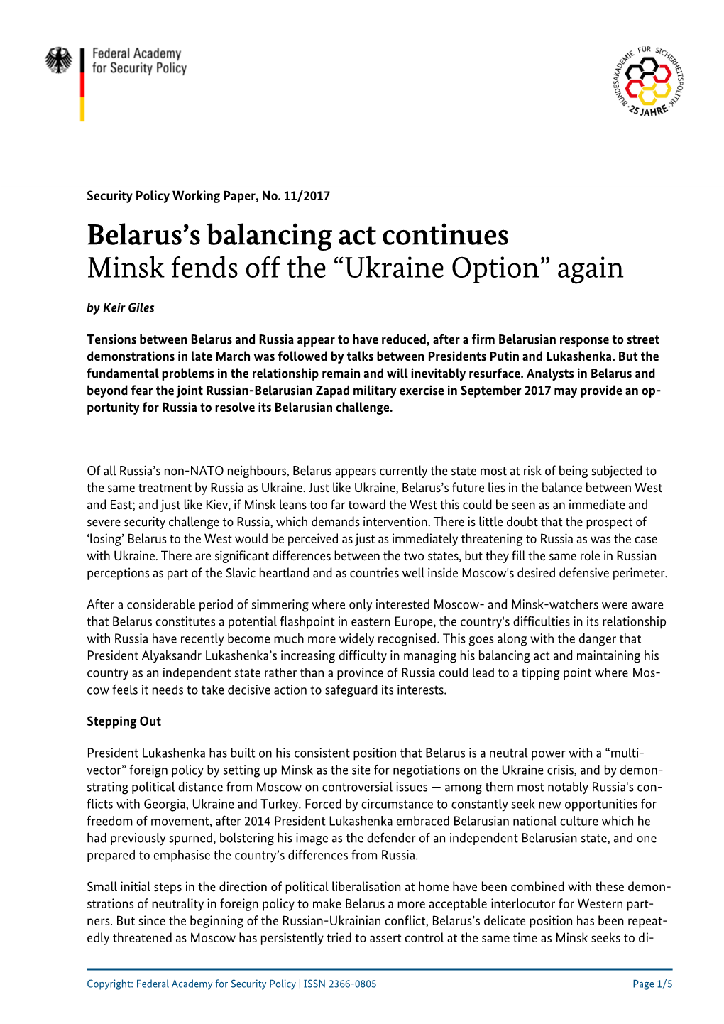 Belarus's Balancing Act Continues Minsk Fends Off the “Ukraine Option