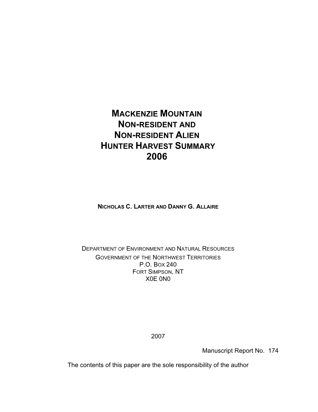 Mackenzie Mountain Non-Resident and Non-Resident Alien Hunter Harvest Summary 2002