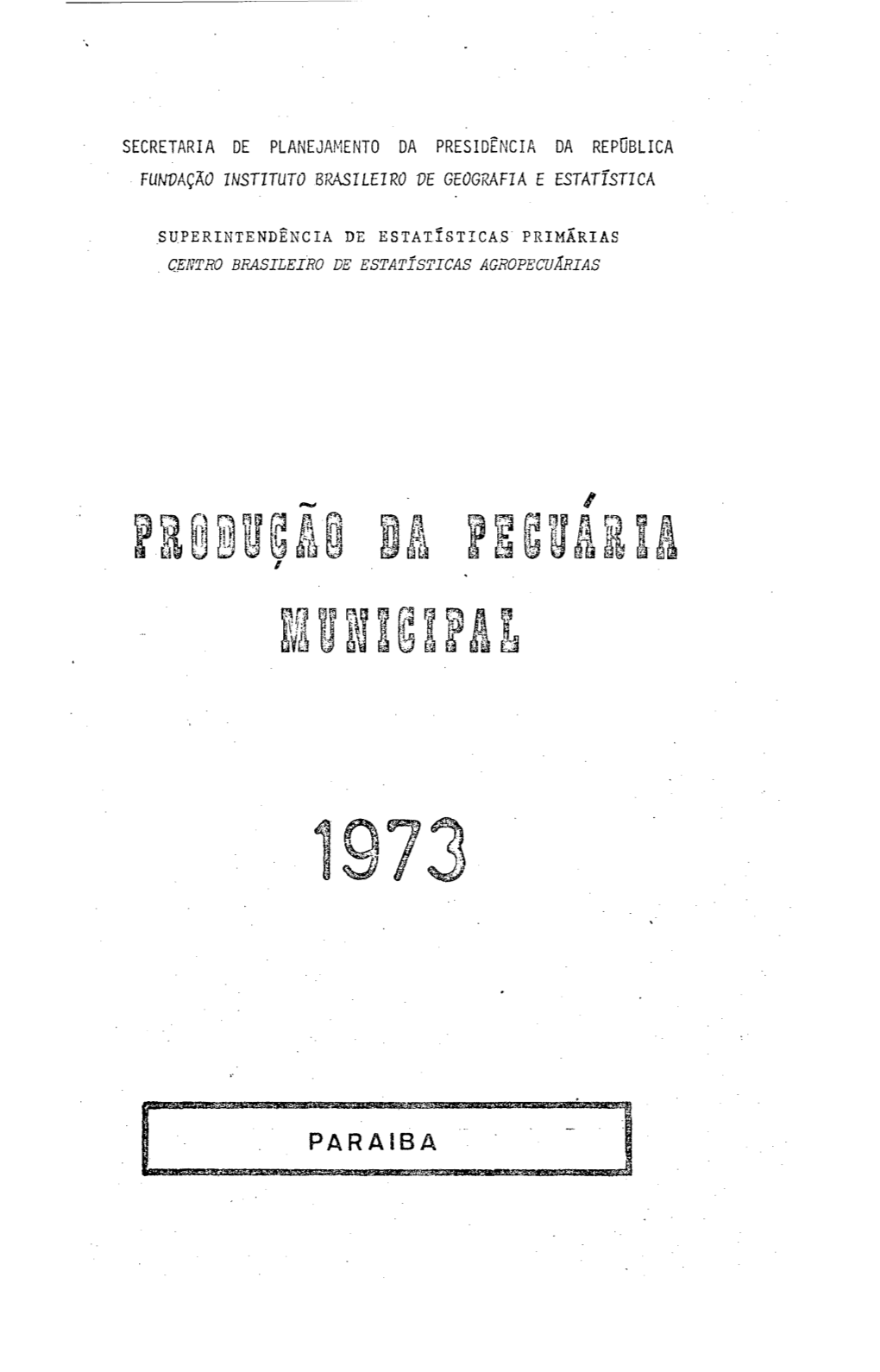 Producao Da Pecuária Municipal 1973 PB