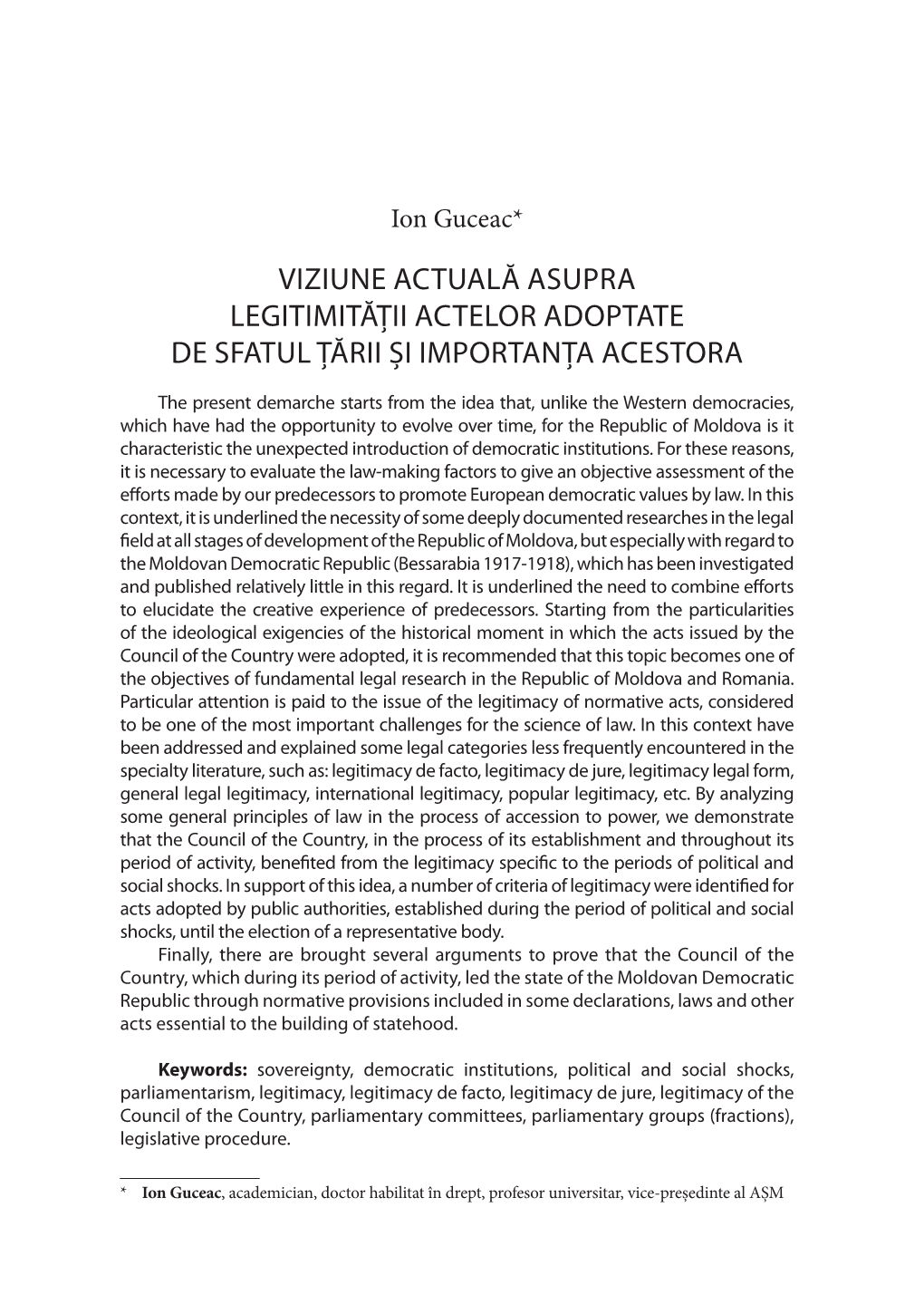 Viziune Actuală Asupra Legitimității Actelor Adoptate De Sfatul Țării Și Importanţa Acestora