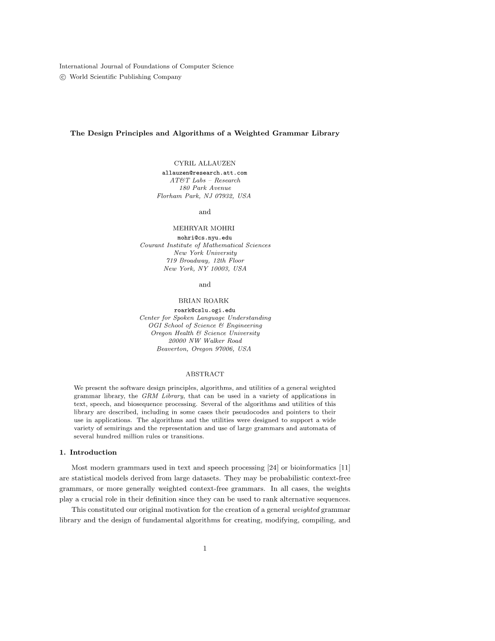 The Design Principles and Algorithms of a Weighted Grammar Library And