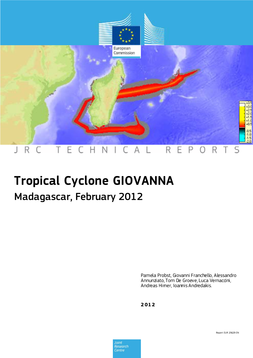 Tropical Cyclone GIOVANNA Madagascar, February 2012