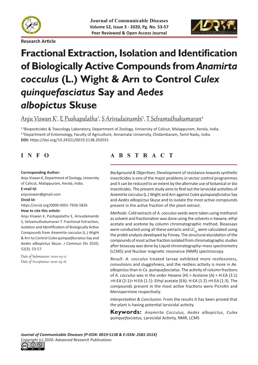 Fractional Extraction, Isolation and Identification of Biologically Active Compounds from Anamirta Cocculus