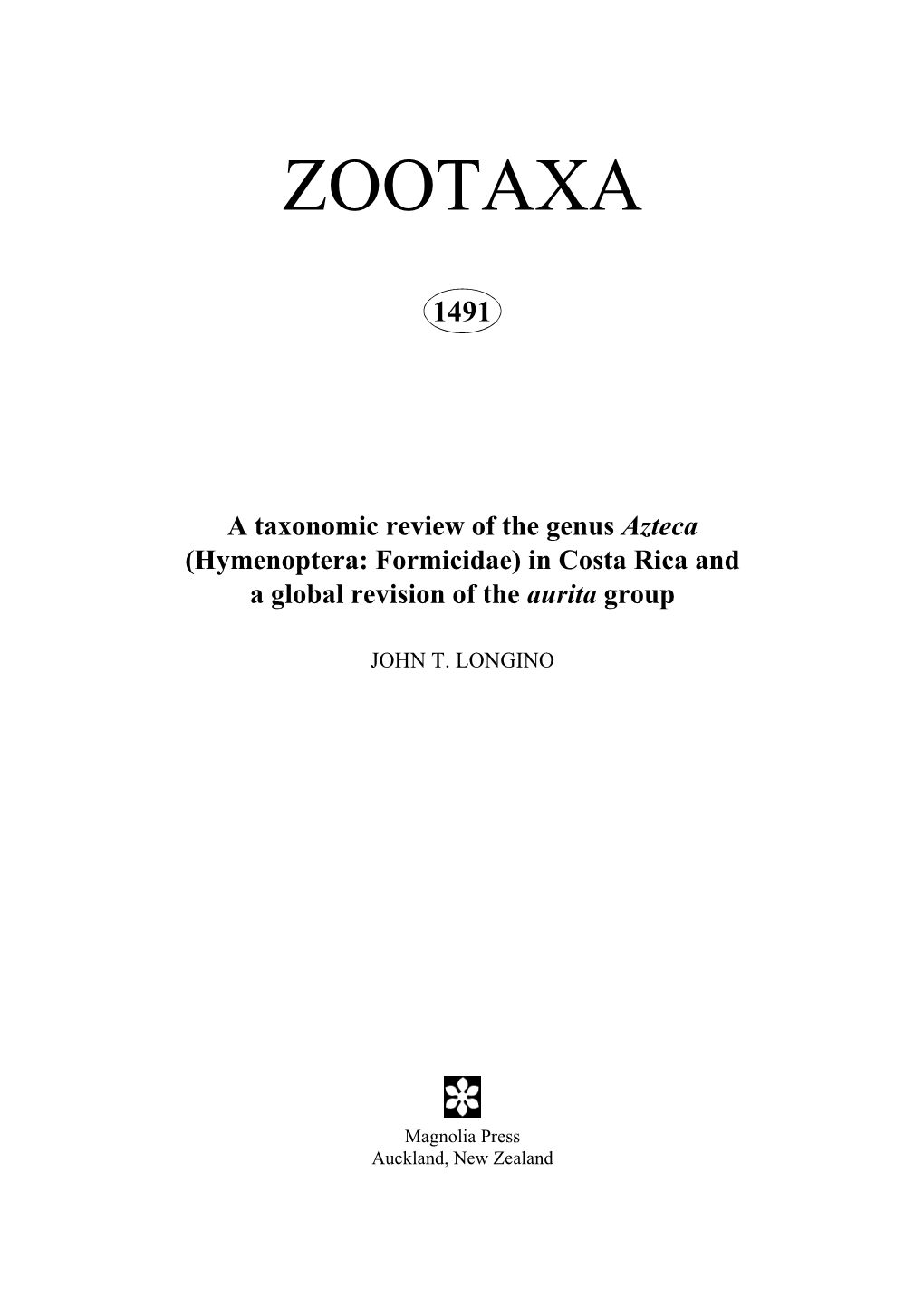 Zootaxa, a Taxonomic Review of the Genus Azteca