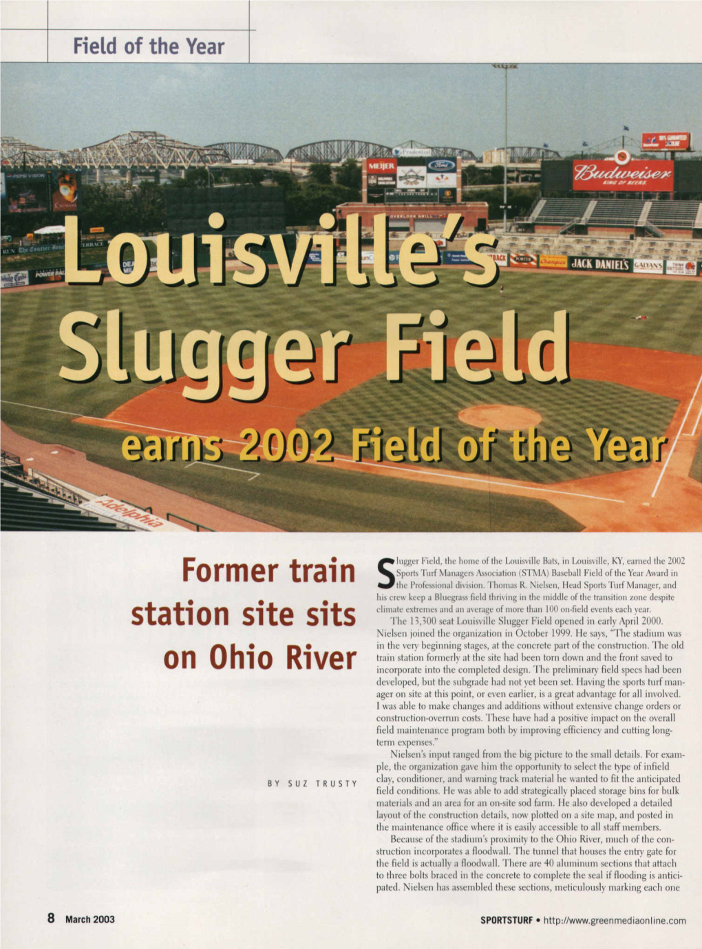 Louisville Slugger Field Opened in Early April 2000