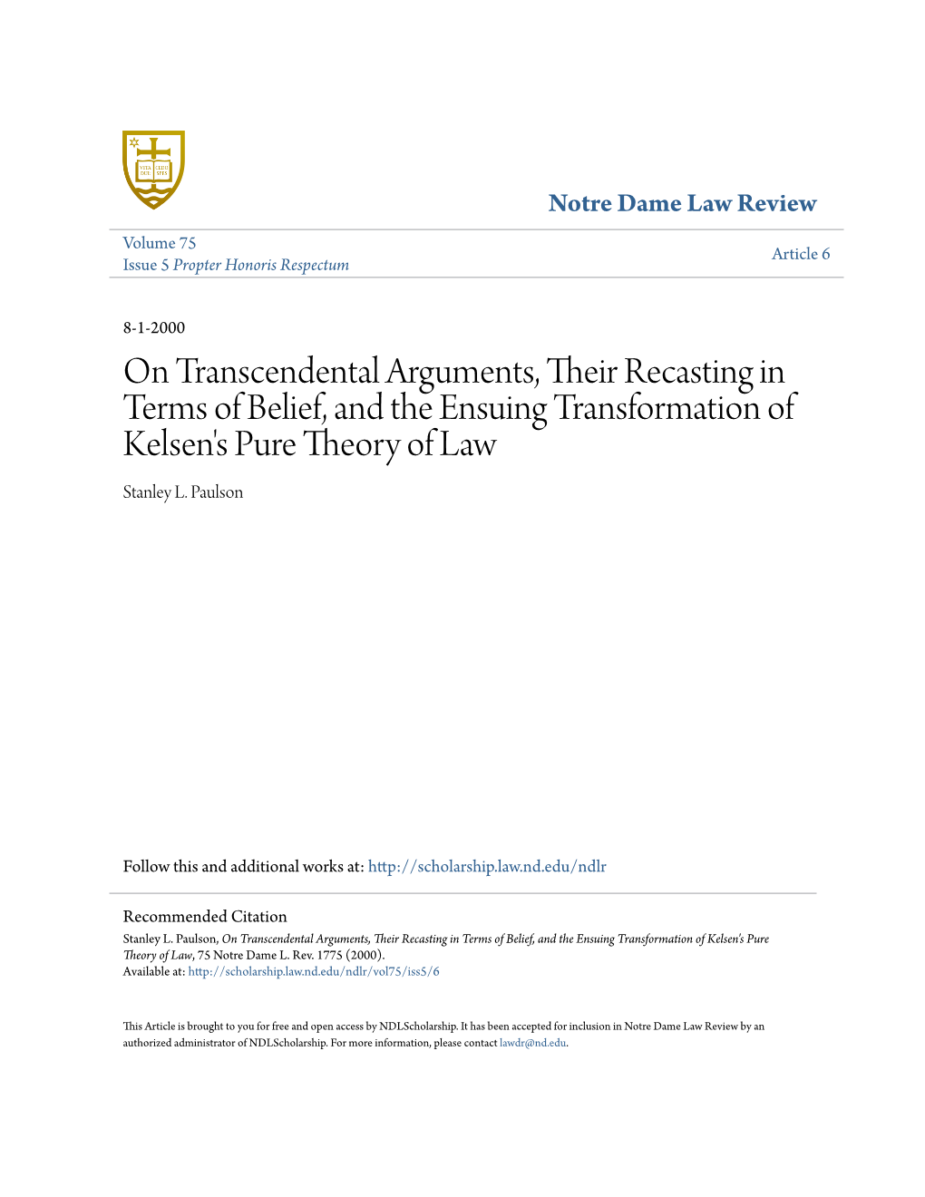 On Transcendental Arguments, Their Recasting in Terms of Belief, and the Ensuing Transformation of Kelsen's Pure Theory of Law Stanley L