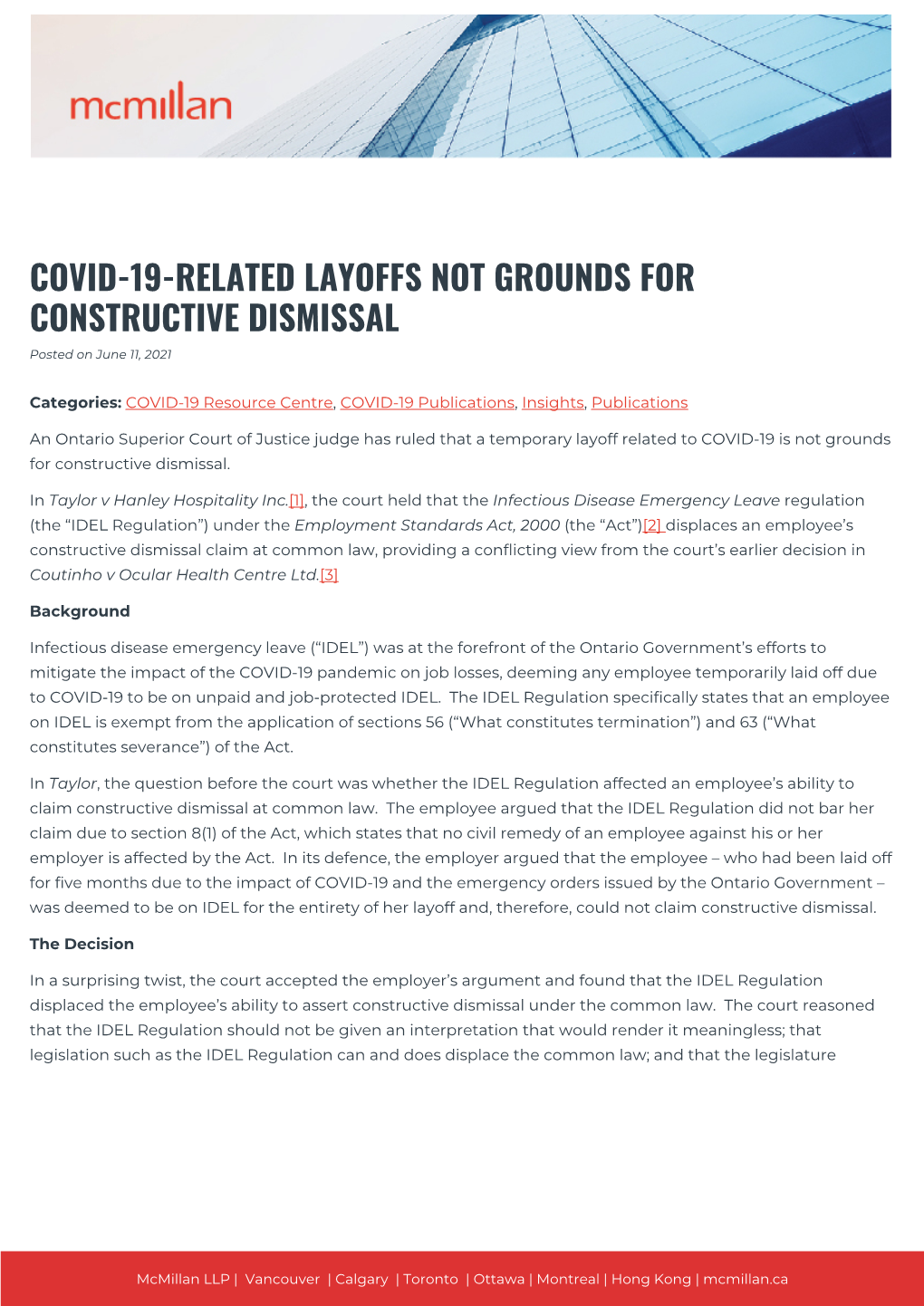 COVID-19-RELATED LAYOFFS NOT GROUNDS for CONSTRUCTIVE DISMISSAL Posted on June 11, 2021