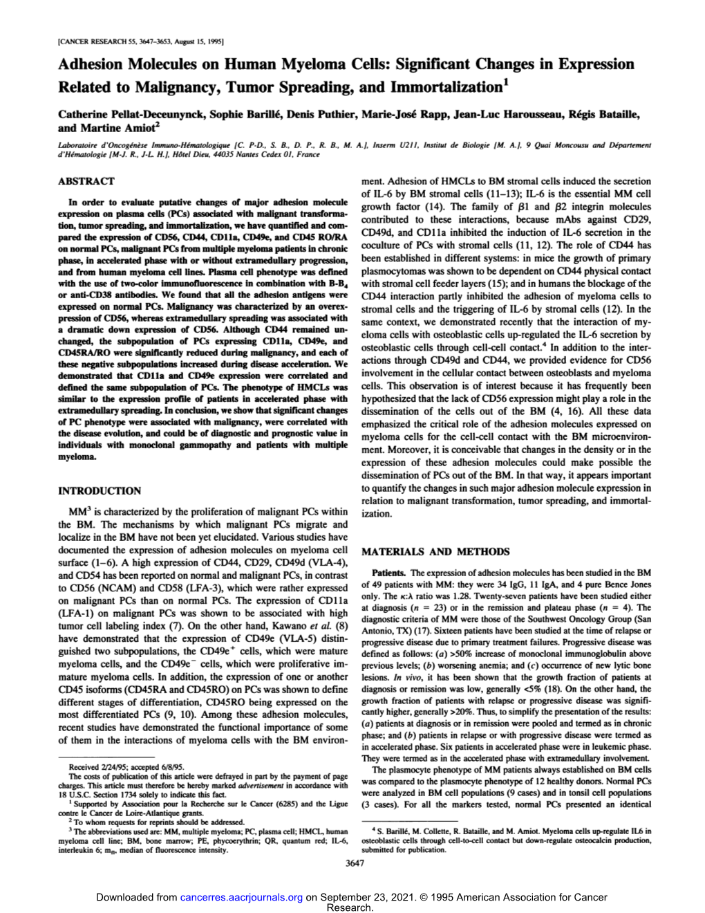 Adhesion Molecules on Human Myeloma Cells: Significant Changes in Expression Related to Malignancy, Tumor Spreading, and Immortalization1