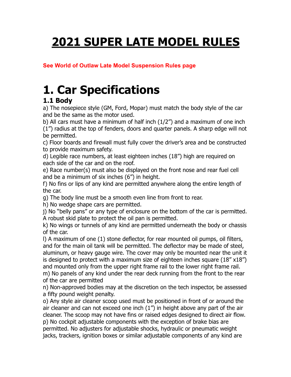 2021 SUPER LATE MODEL RULES 1. Car Specifications