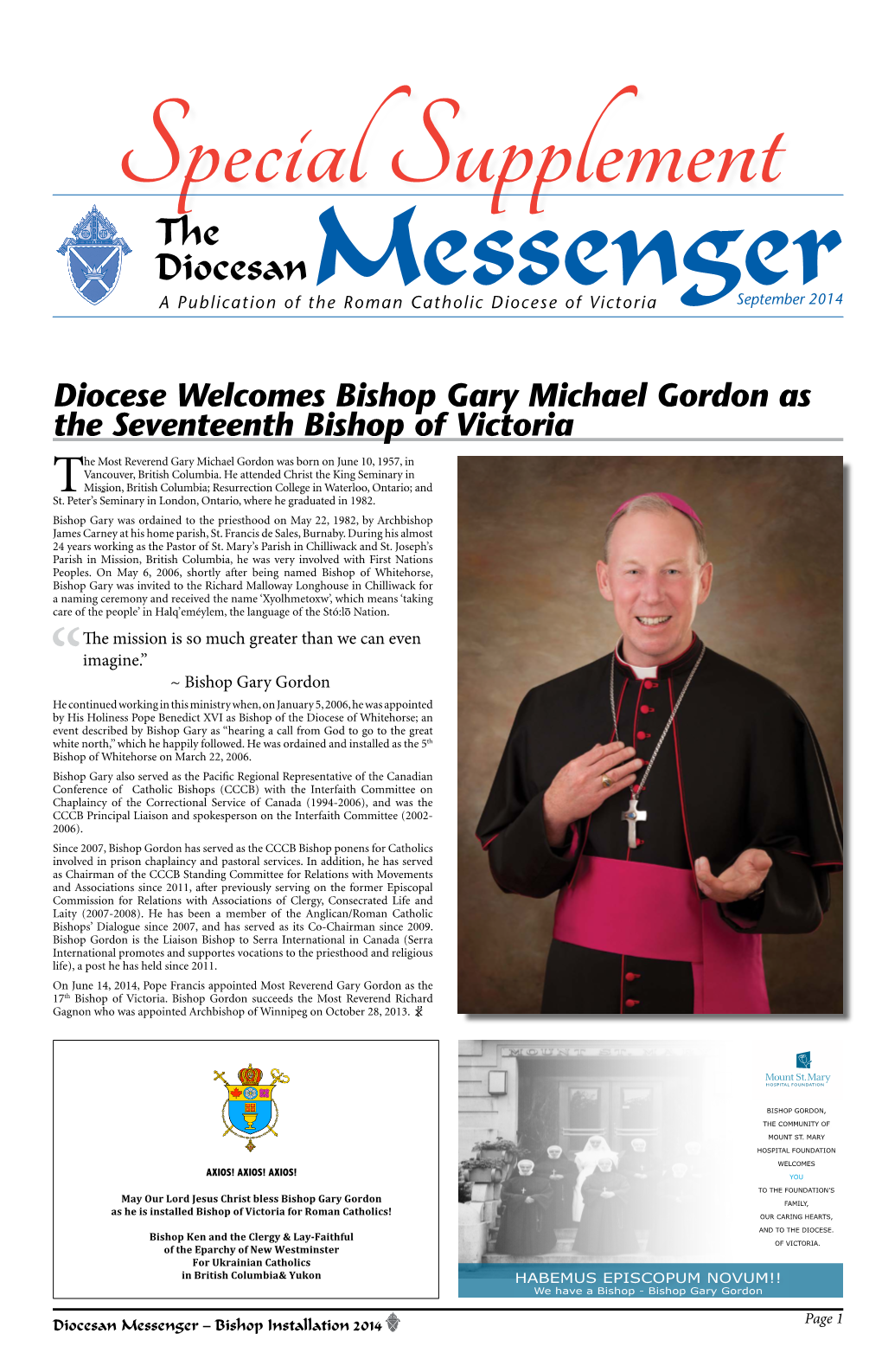 The Diocesan Messengerseptember 2014 a Publication of the Roman Catholic Diocese of Victoria