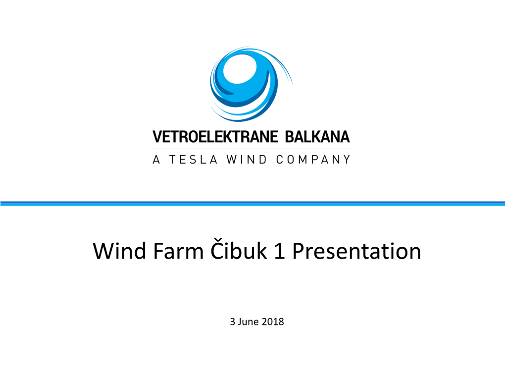 Wind Farm Čibuk 1 Presentation