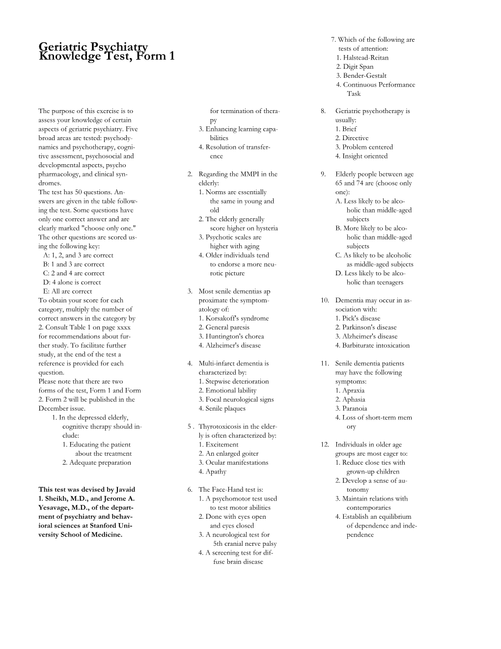 Geriatric Psychiatry Test S of Attention: Knowledge Test, Form 1 1