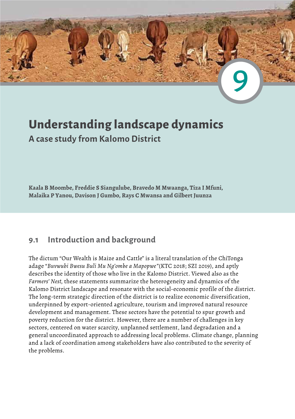 Understanding Landscape Dynamics a Case Study from Kalomo District