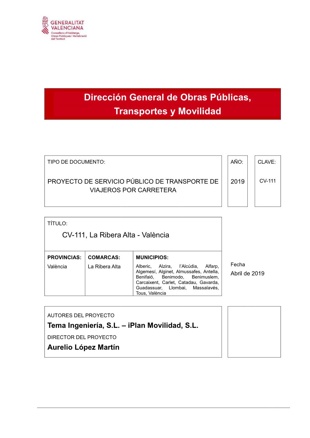 Dirección General De Obras Públicas, Transportes Y Movilidad