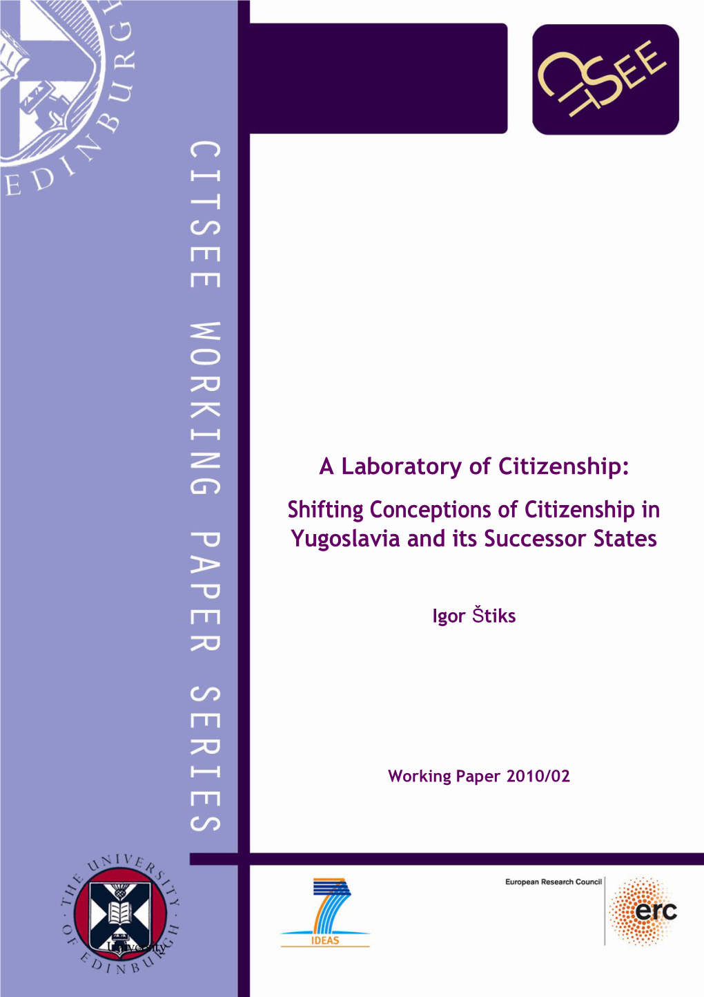 Shifting Conceptions of Citizenship in Yugoslavia and Its Successor States