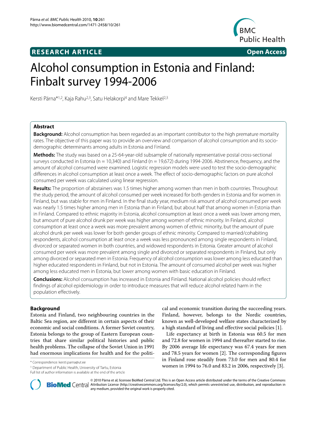 Alcohol Consumption in Estonia and Finland: Finbalt Survey 1994-2006 BMC Public Health 2010, 10:261