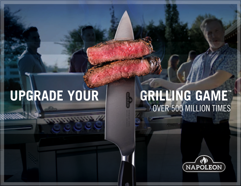 Grilling Game™ Upgrade Your