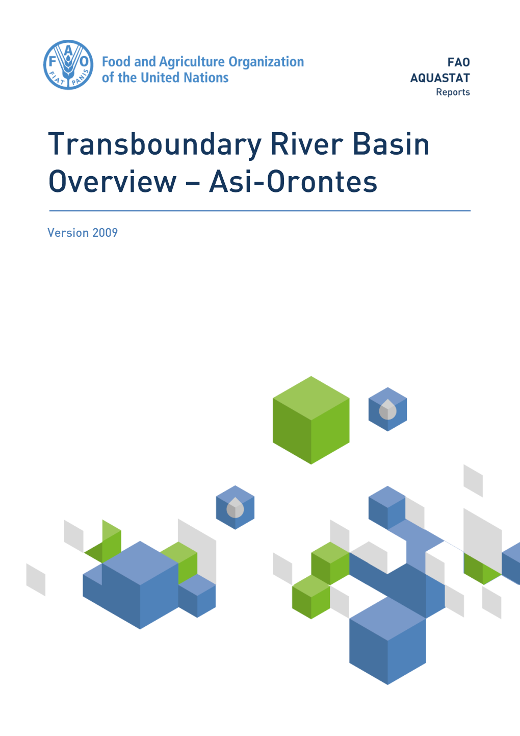 Transboundary River Basin Overview – Asi-Orontes