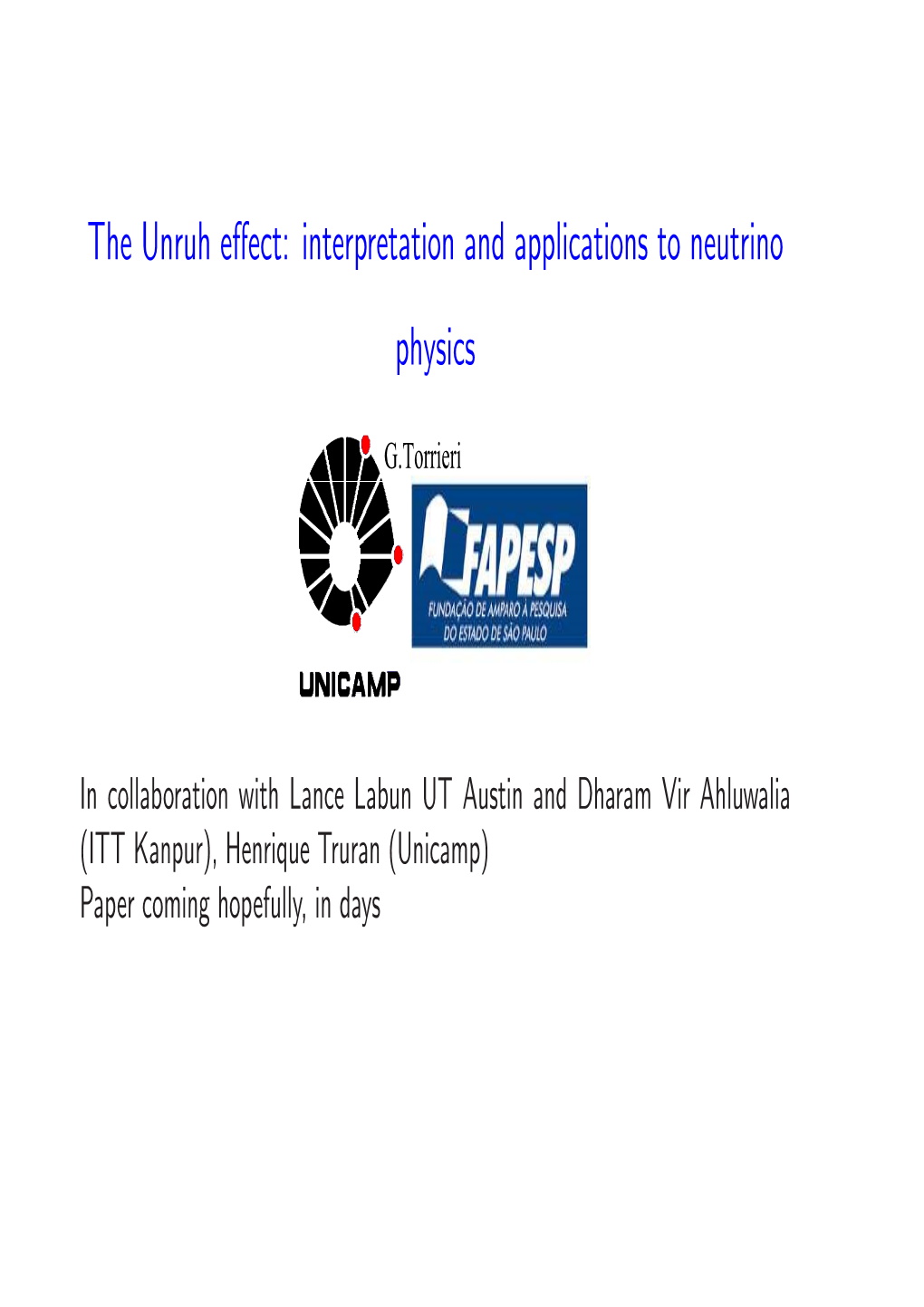 The Unruh Effect: Interpretation and Applications to Neutrino Physics