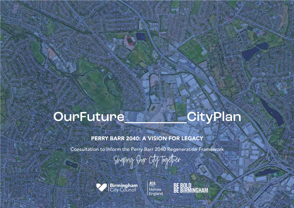 Perry Barr 2040: a Vision for Legacy