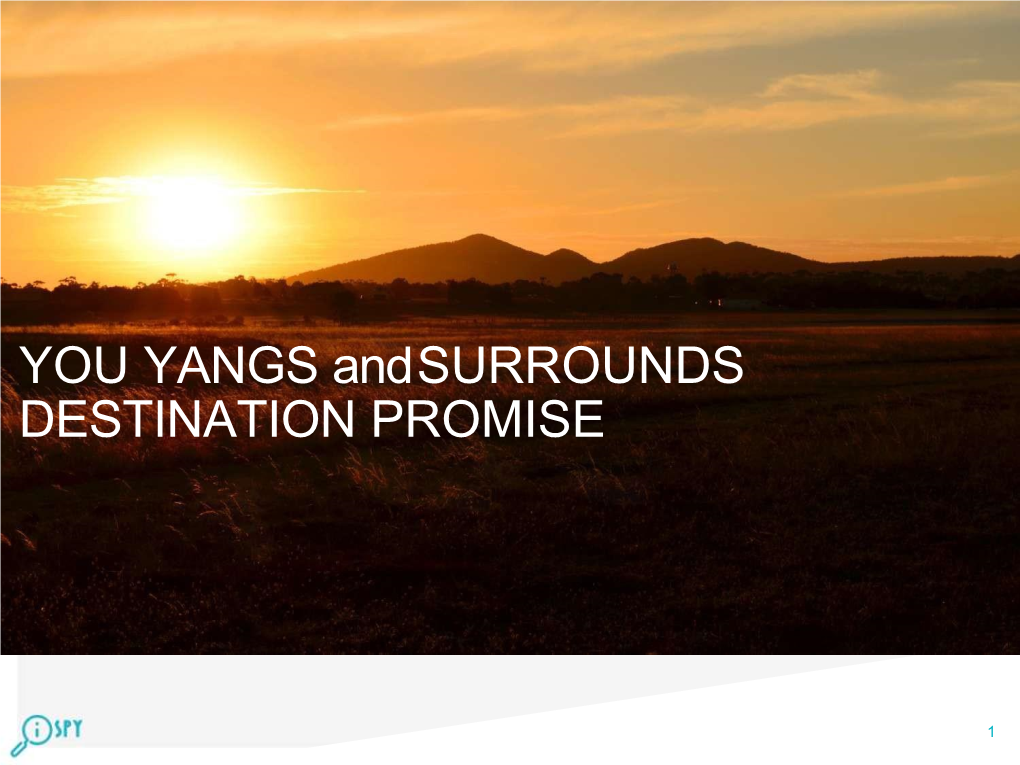 The You Yangs Region Destination Promise