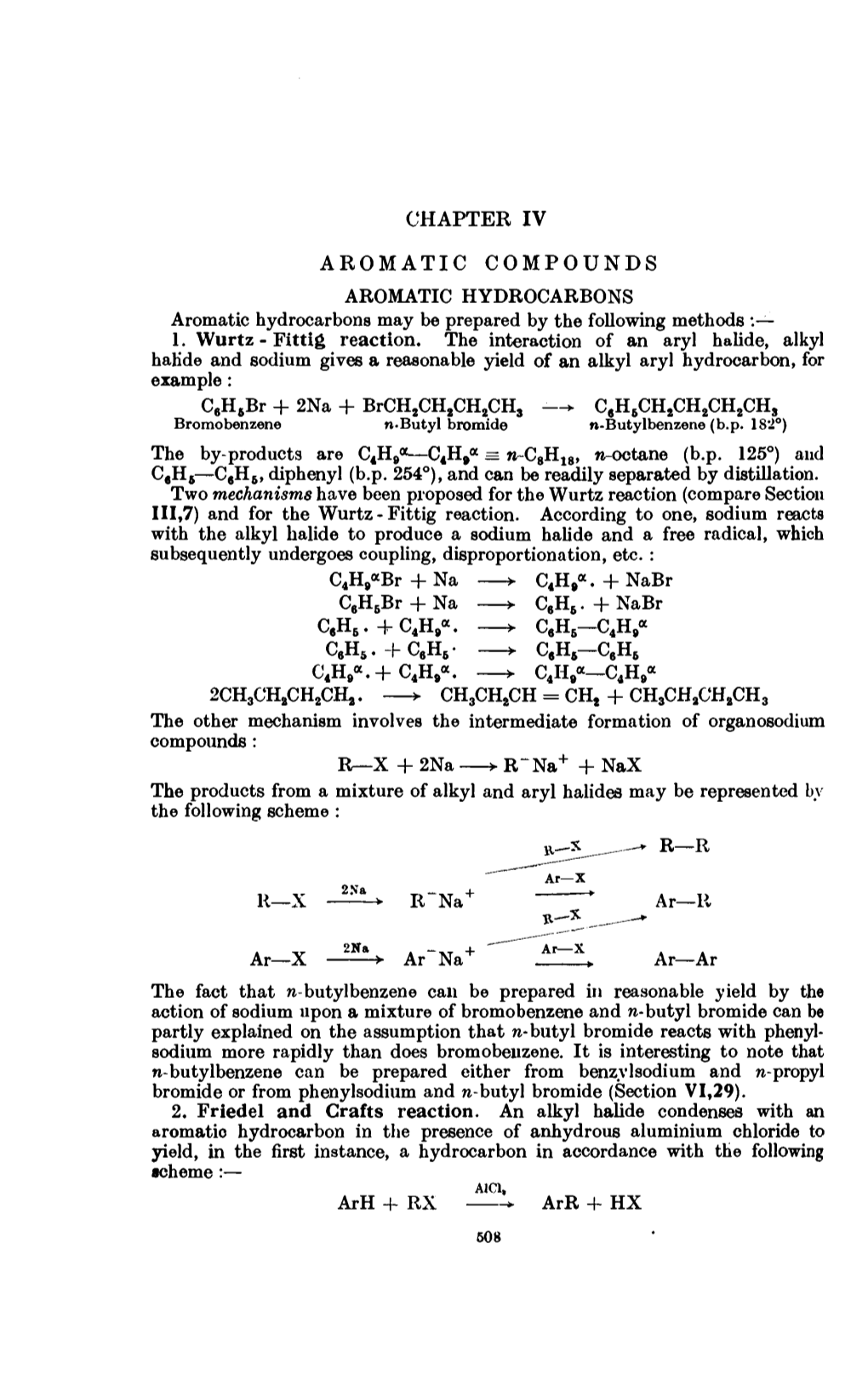 CHAPTER IV AROMATIC COMPOUNDS AROMATIC HYDROCARBONS Aromatic Hydrocarbons May Be Prepared by the Following Methods :— 1