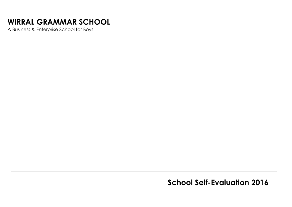 WIRRAL GRAMMAR SCHOOL School Self-Evaluation 2016