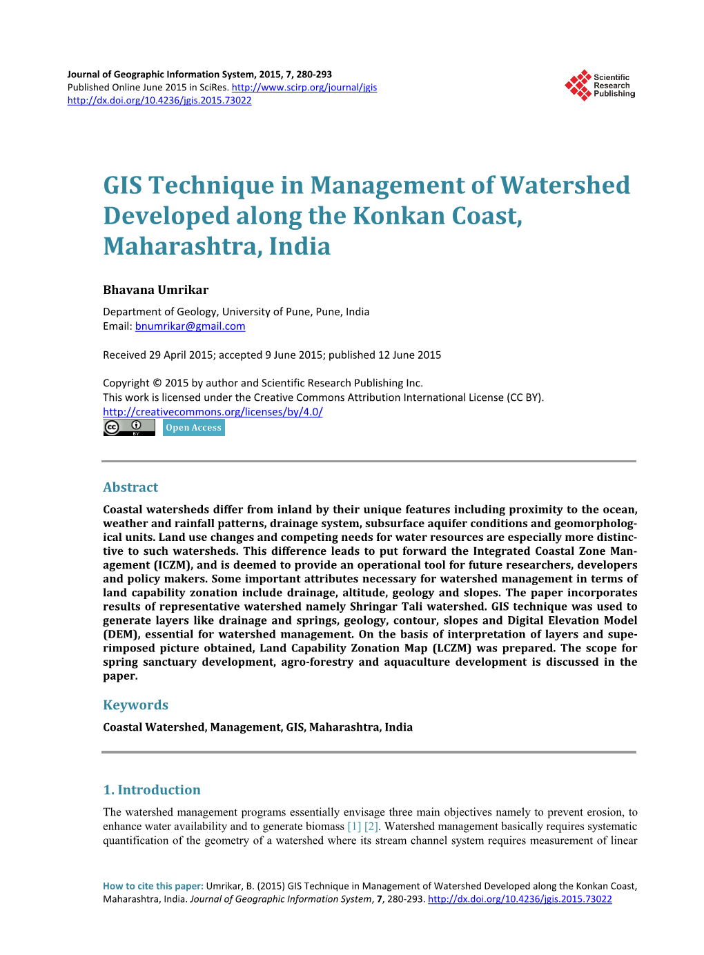 GIS Technique in Management of Watershed Developed Along the Konkan Coast, Maharashtra, India