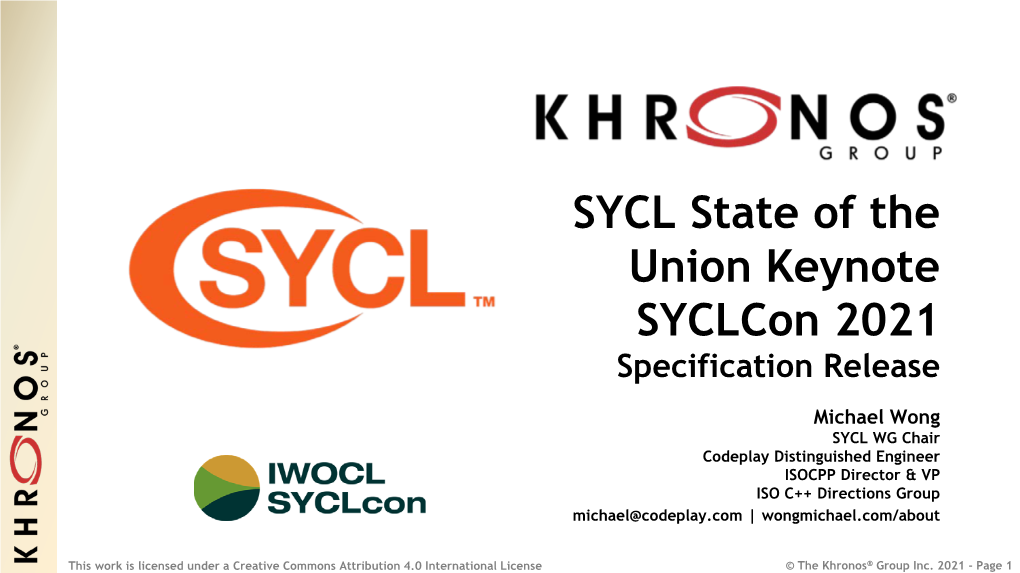 SYCL State of the Union Keynote Syclcon 2021 Specification Release