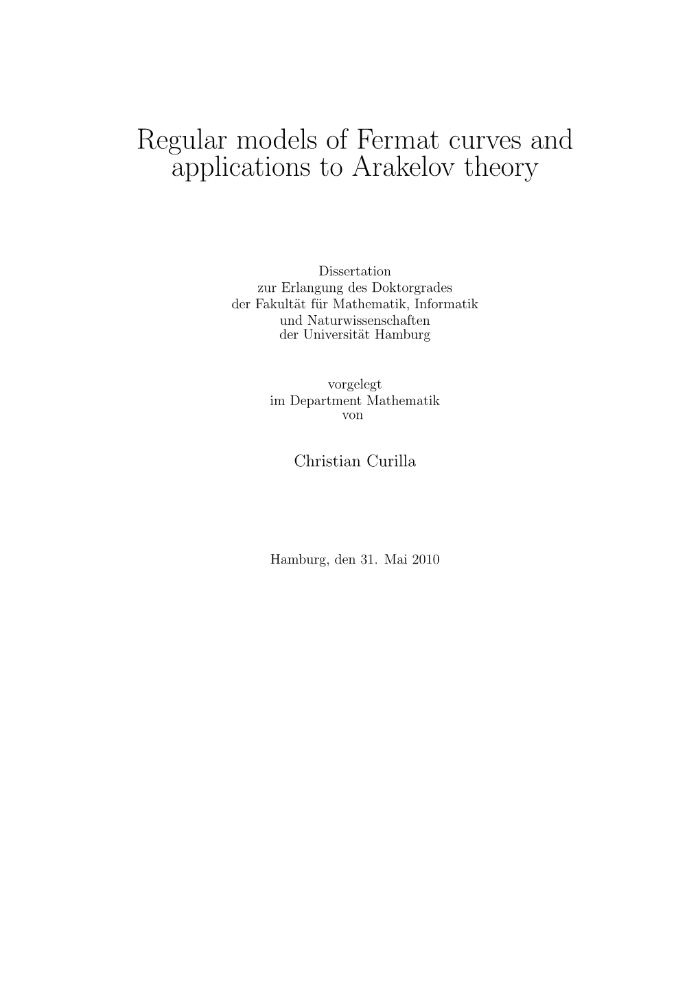 Regular Models of Fermat Curves and Applications to Arakelov Theory