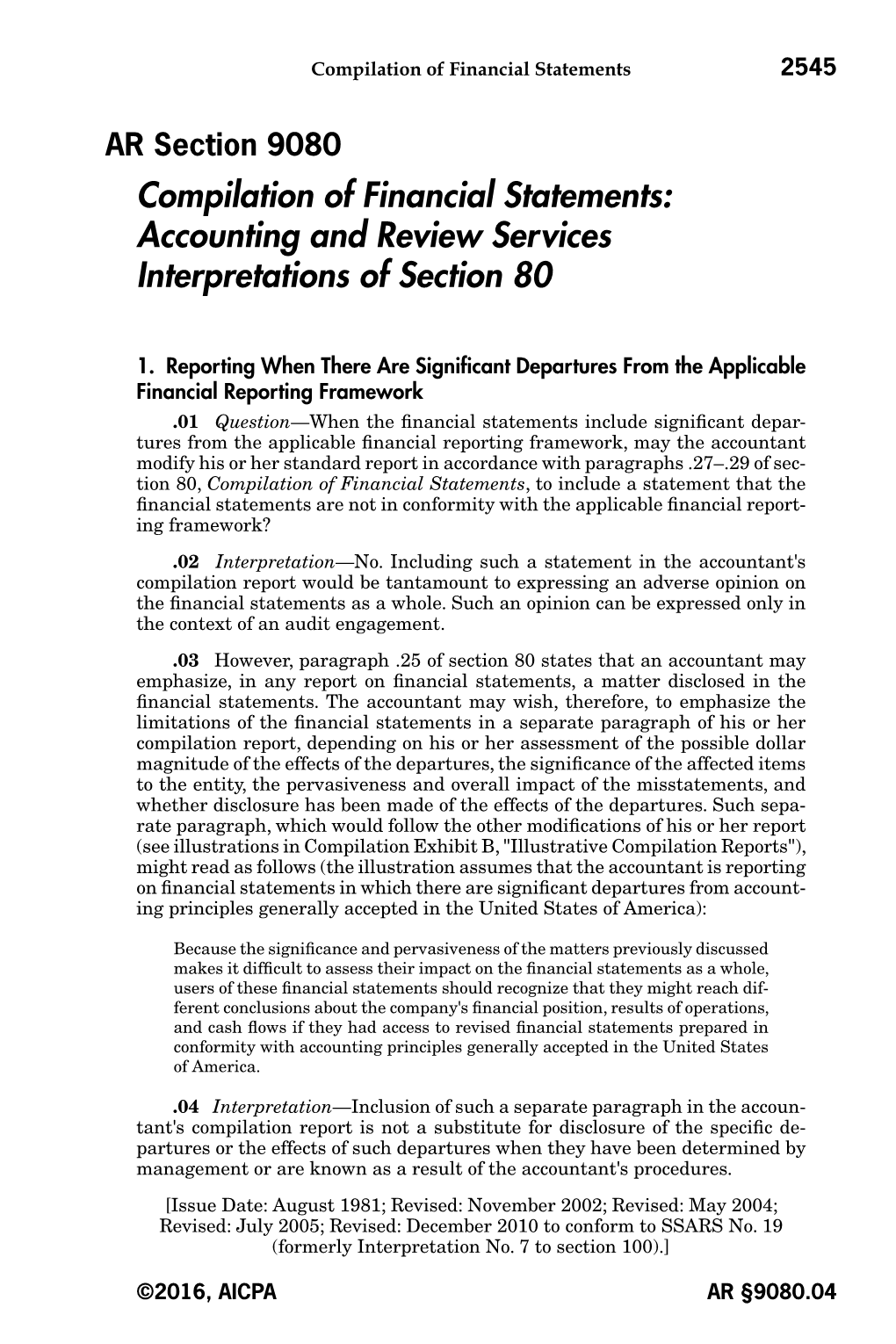 Compilation of Financial Statements: Accounting and Review Services Interpretations of Section 80