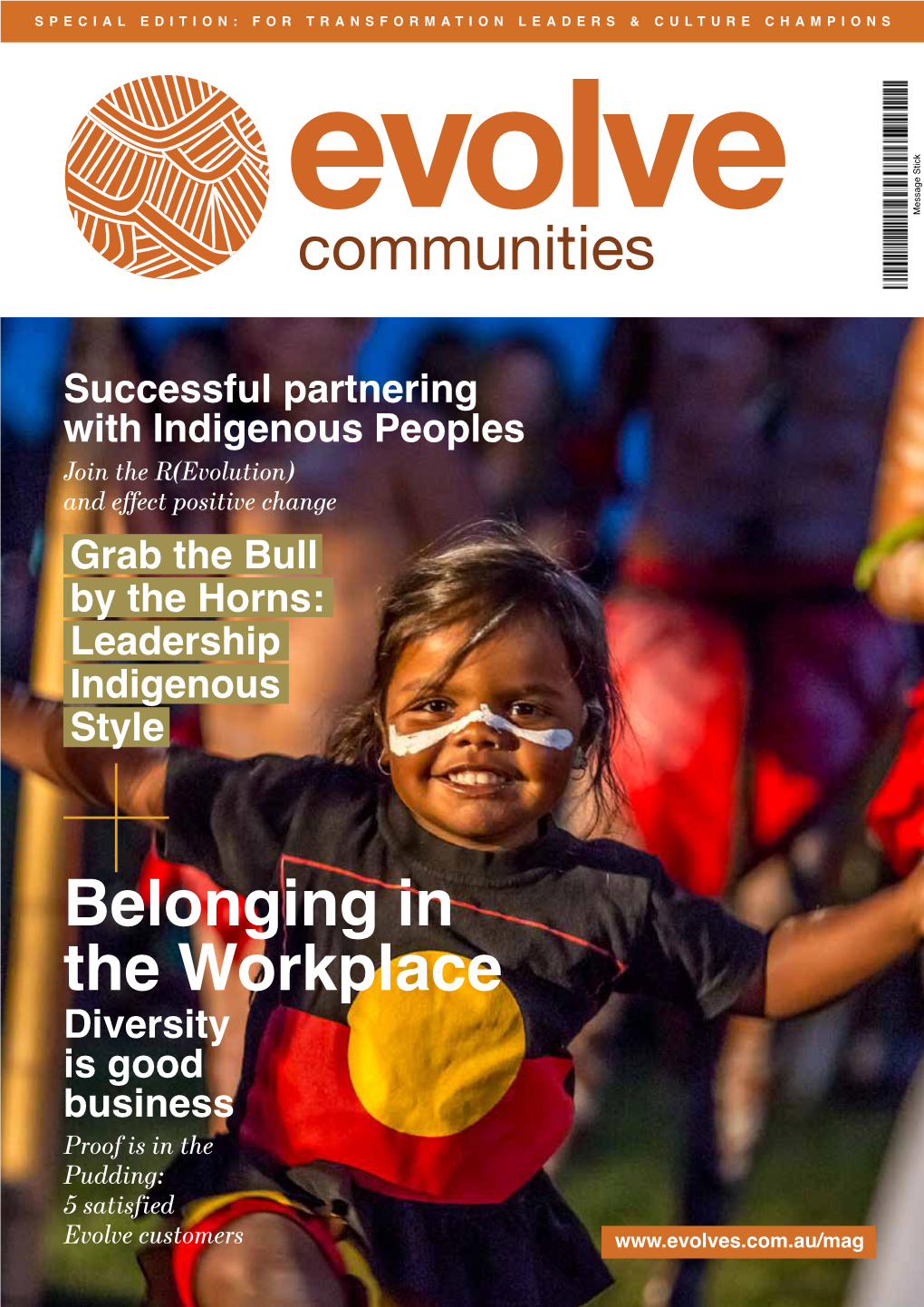 Belonging in the Workplace Diversity Is Good Business Proof Is in the Pudding: 5 Satisfied Evolve Customers Evolve Communities | Page 2