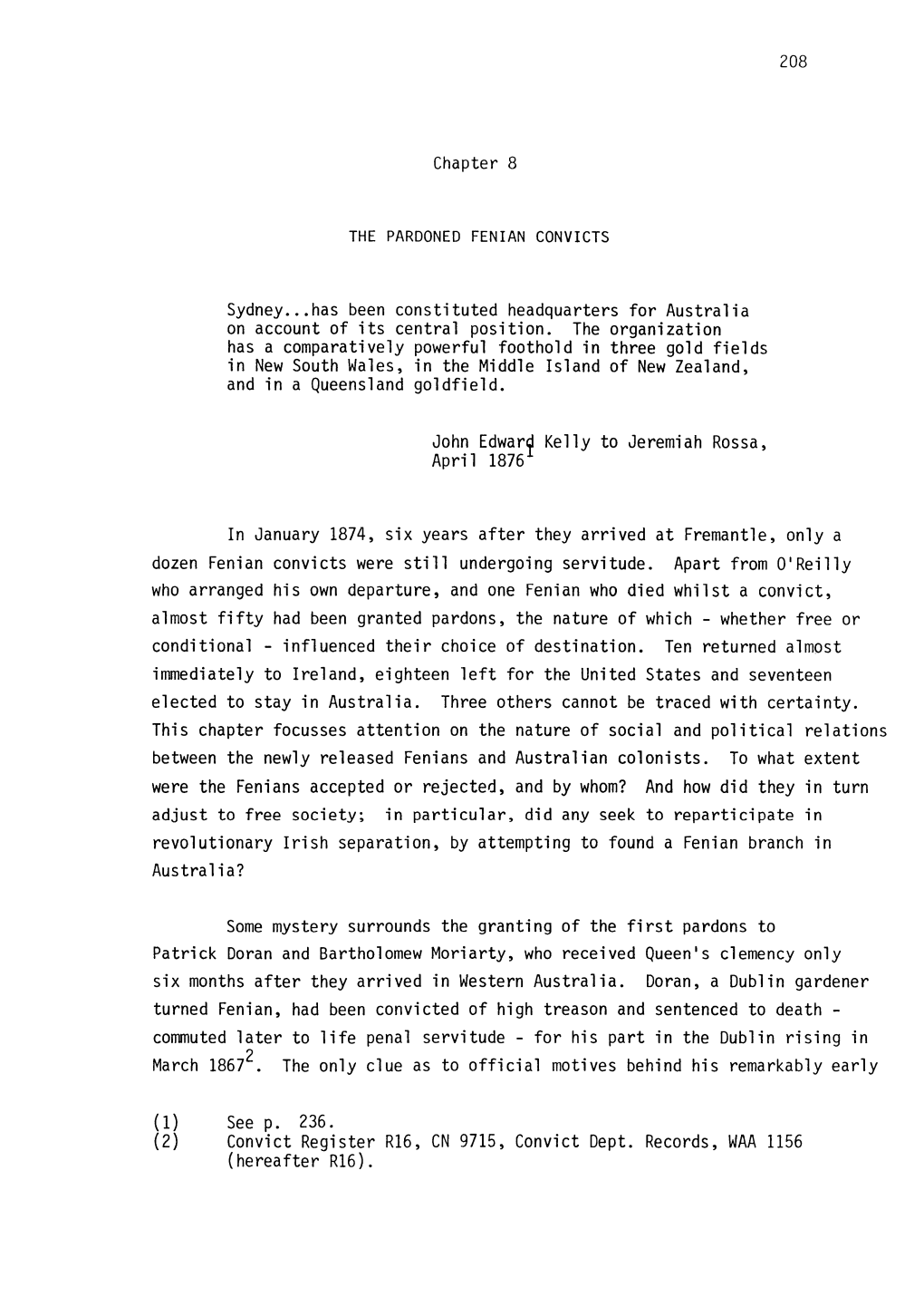 Chapter 8 Sydney...Has Been Constituted Headquarters for Australia on Account of Its Central Position. the Organization Has a Co