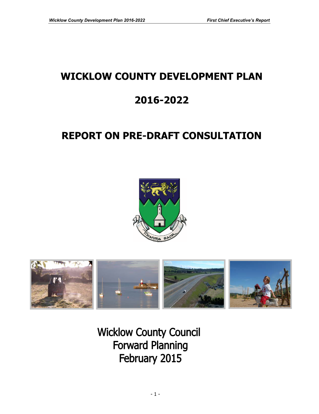 Wicklow County Development Plan 2016-2022 Report on Pre-Draft Consultation